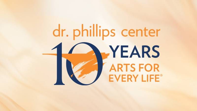 Dr. Phillips Center 10th Anniversary