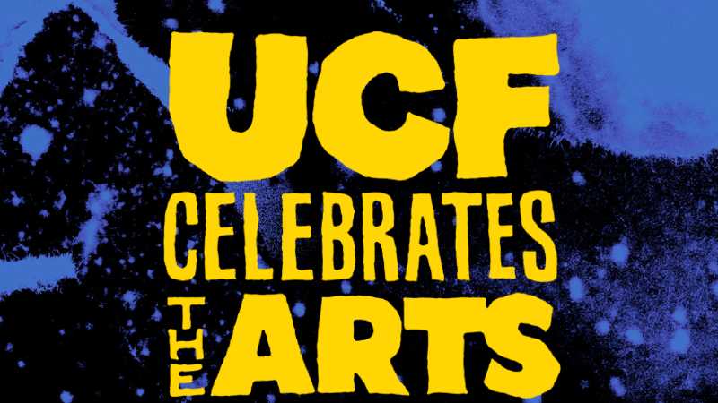 UCF Celebrates the Arts